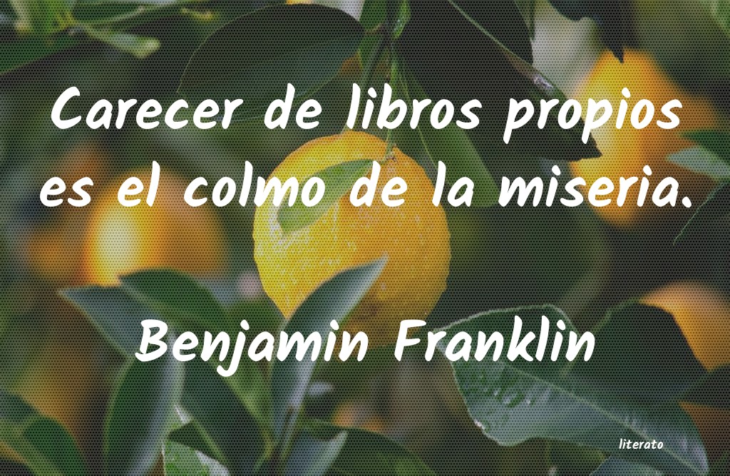 Frases de Benjamin Franklin