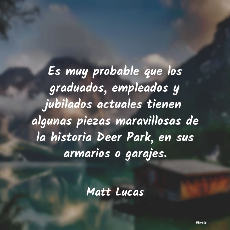 Frases de Matt Lucas