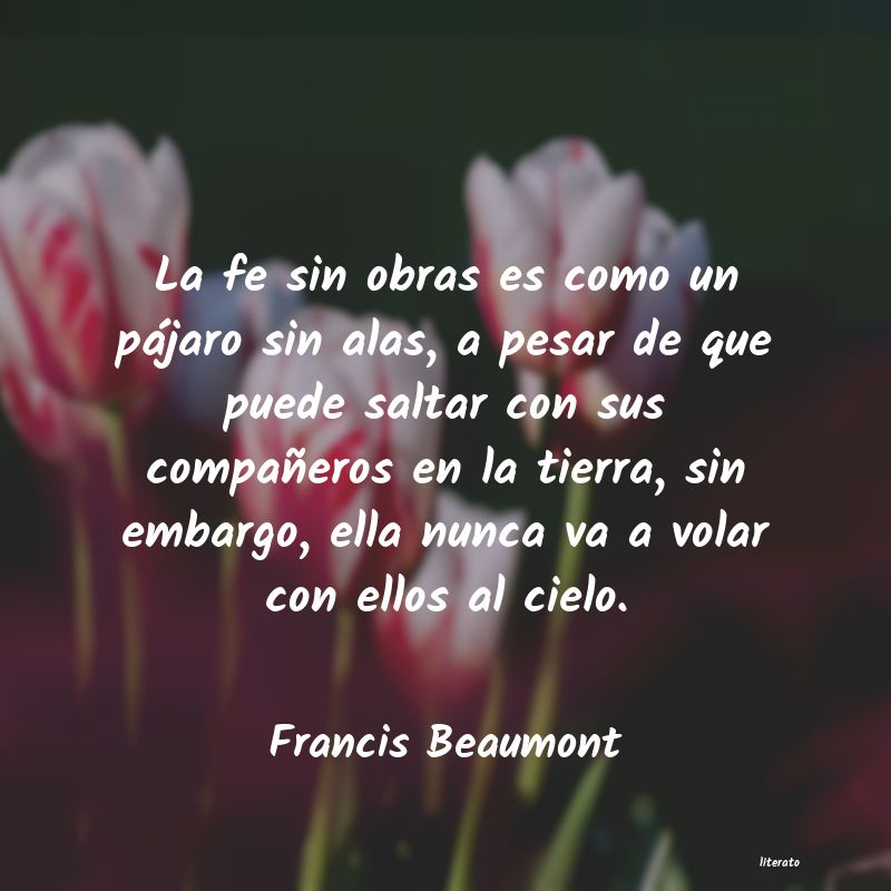 Frases de Francis Beaumont