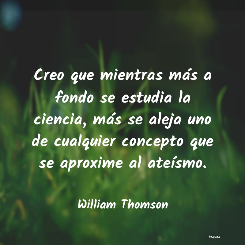 Frases de William Thomson