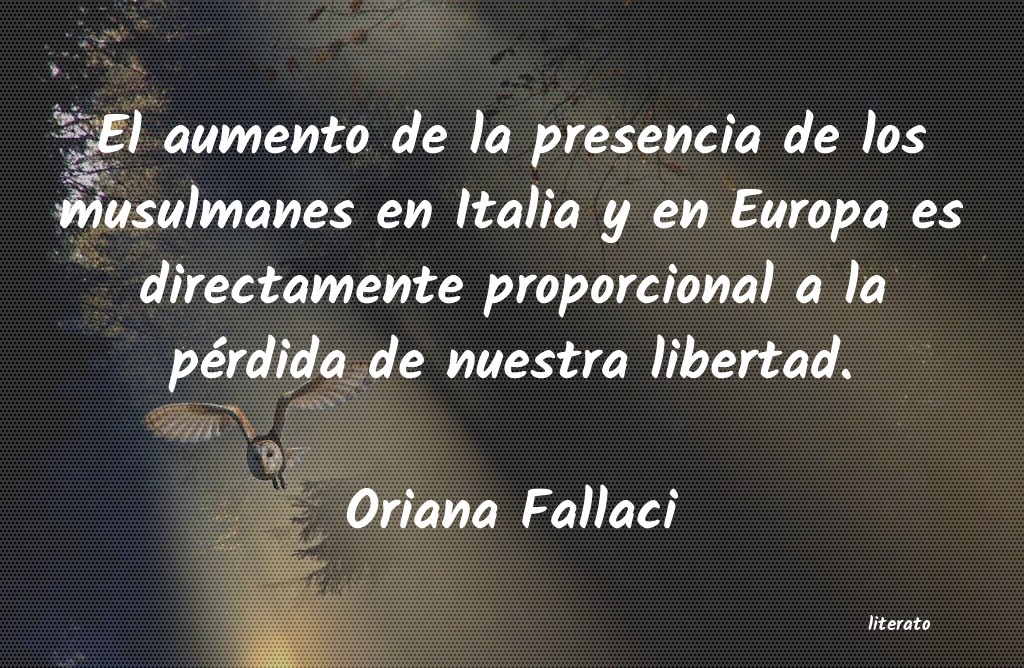 Frases de Oriana Fallaci