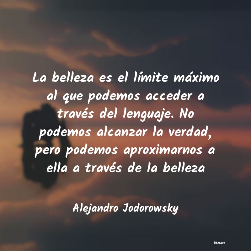 Frases de Alejandro Jodorowsky