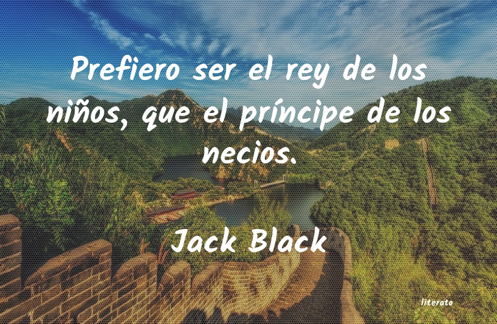 frases de Jack Black