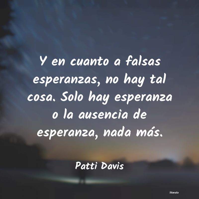 frases de Patti Davis