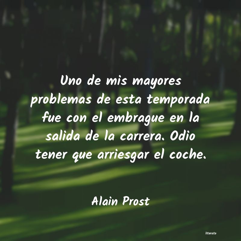 frases de Alain Prost