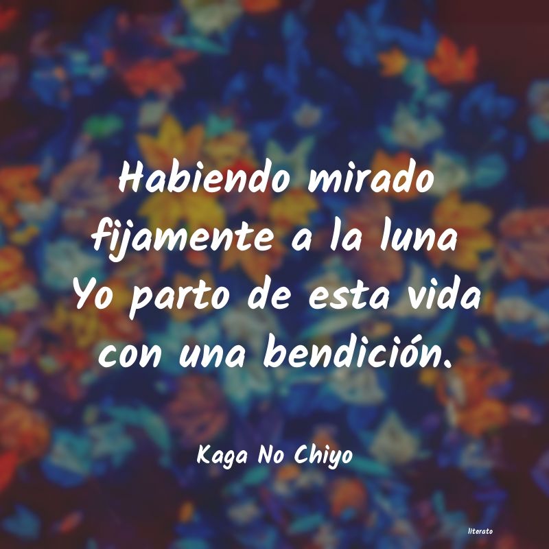 frases de Kaga No Chiyo