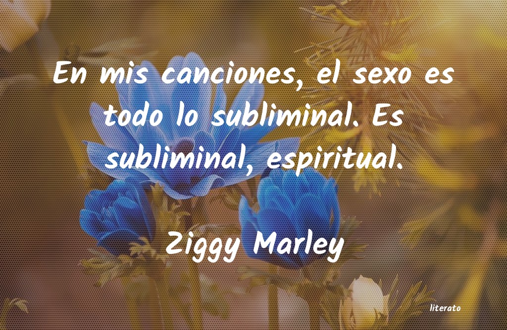 frases de Ziggy Marley