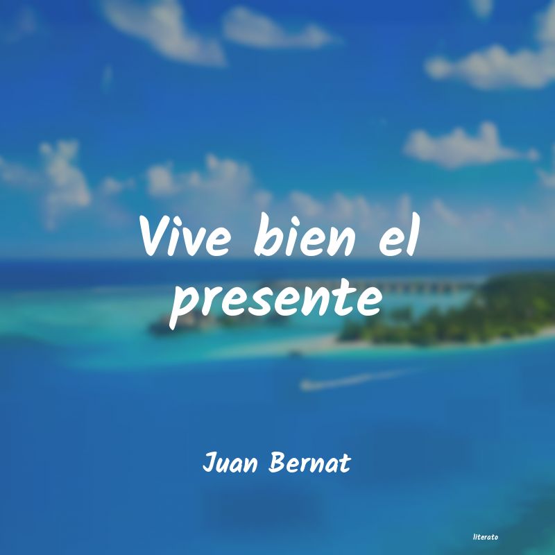 frases de Juan Bernat