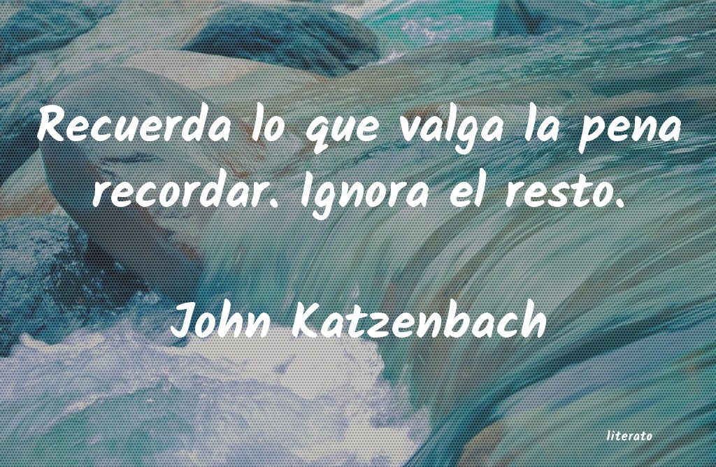 Frases de John Katzenbach