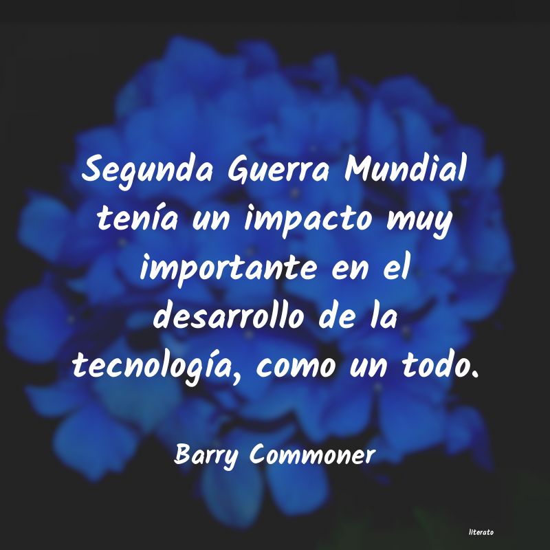 Frases de Barry Commoner