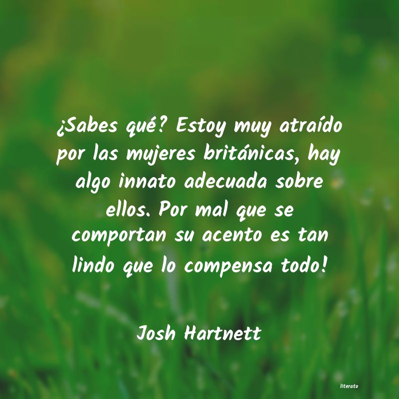 Frases de Josh Hartnett