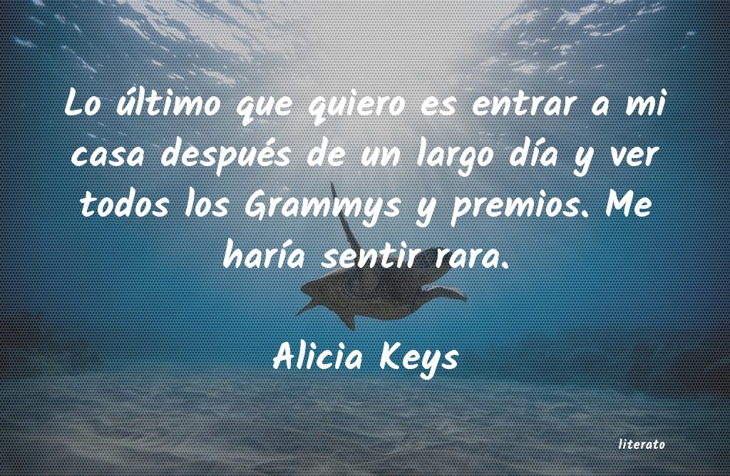 Frases de Alicia Keys