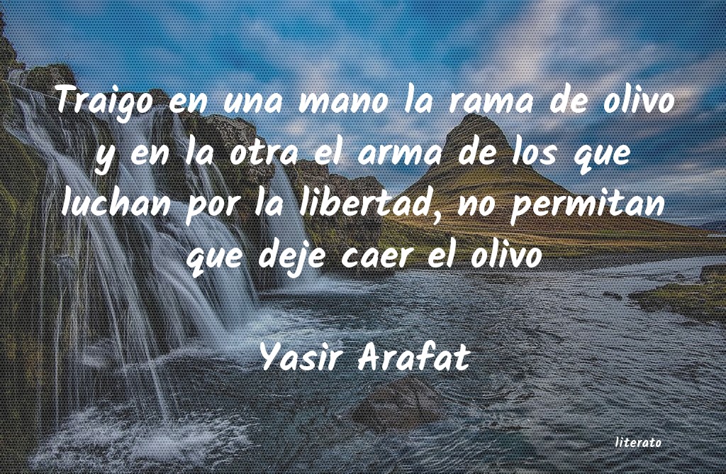 Frases de Yasir Arafat