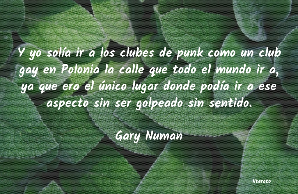 Frases de Gary Numan