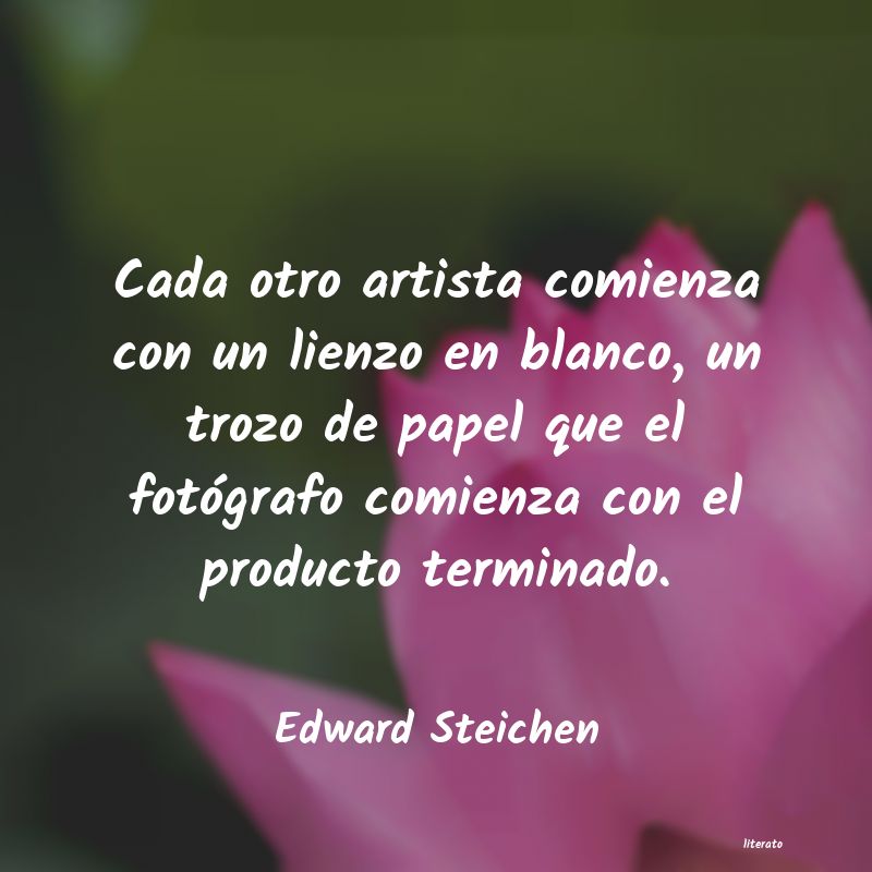 Frases de Edward Steichen