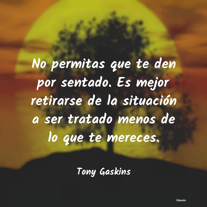 Frases de Tony Gaskins