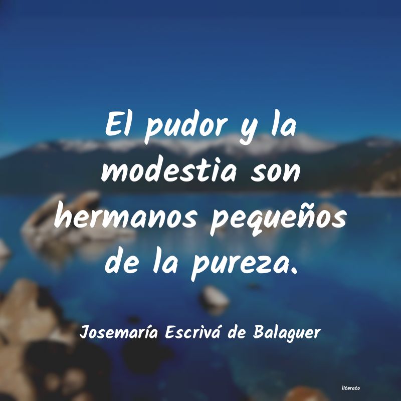 Frases de Josemaría Escrivá de Balaguer