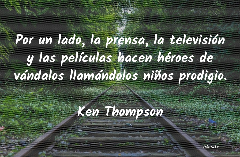 Frases de Ken Thompson