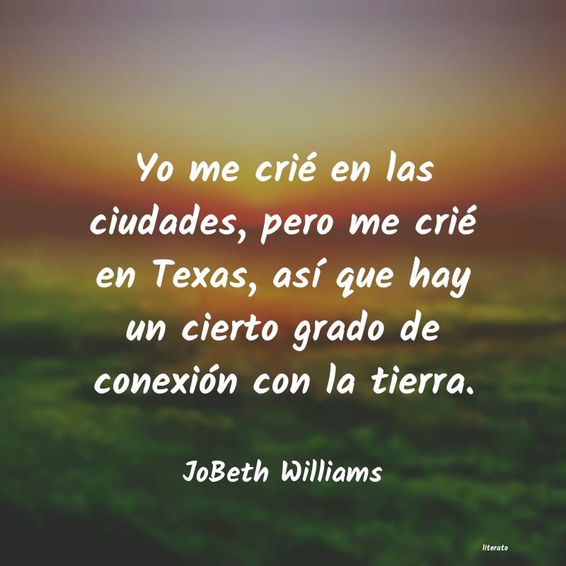 frases de JoBeth Williams