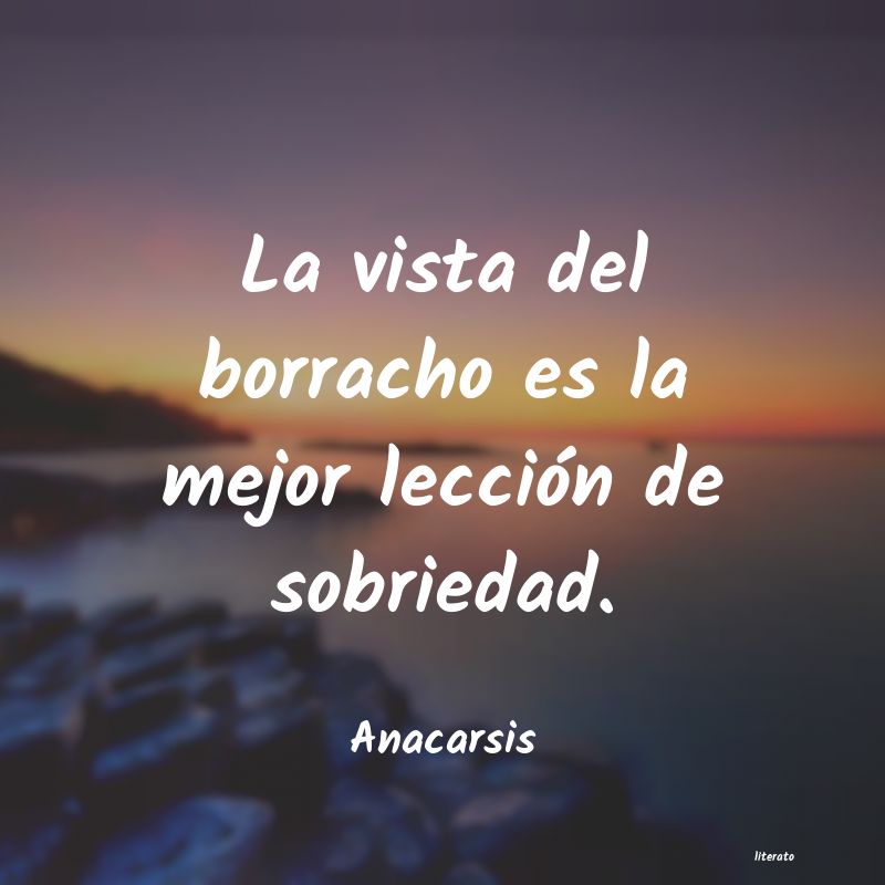 frases de Anacarsis