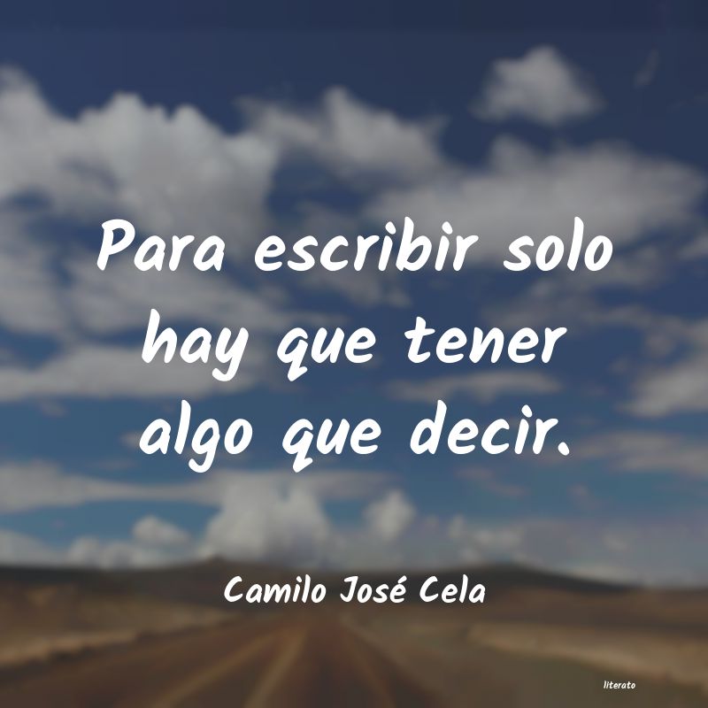 frases de Camilo José Cela