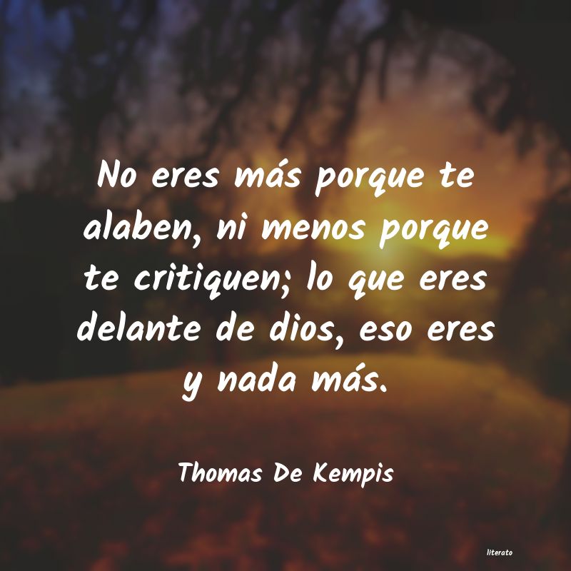 Frases de Thomas De Kempis