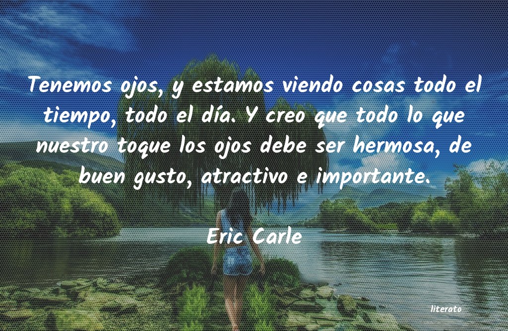 Frases de Eric Carle