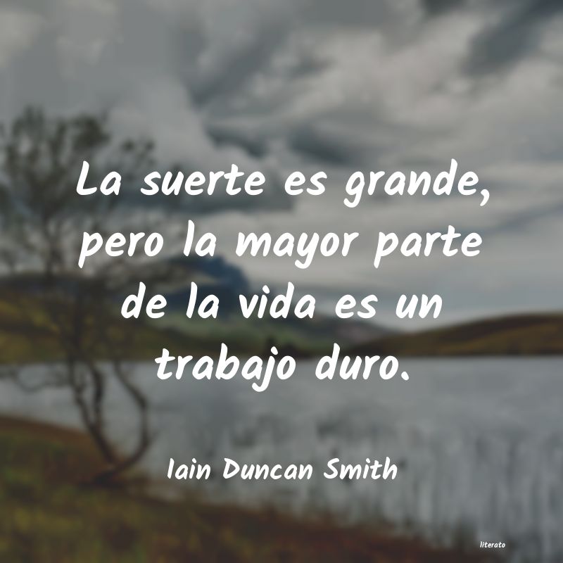 Frases de Iain Duncan Smith