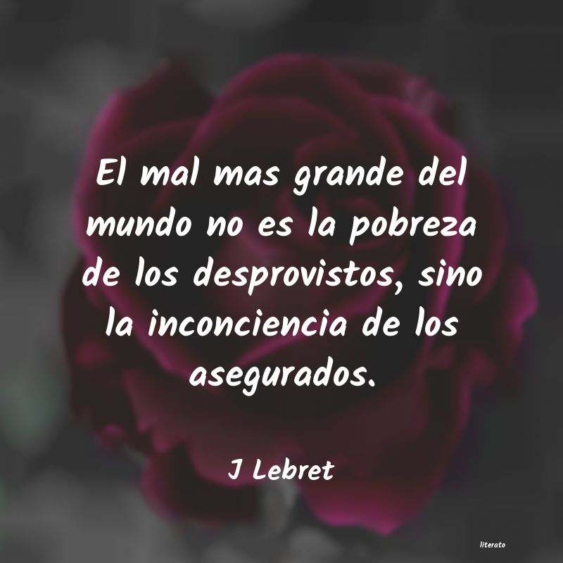 Frases de J Lebret