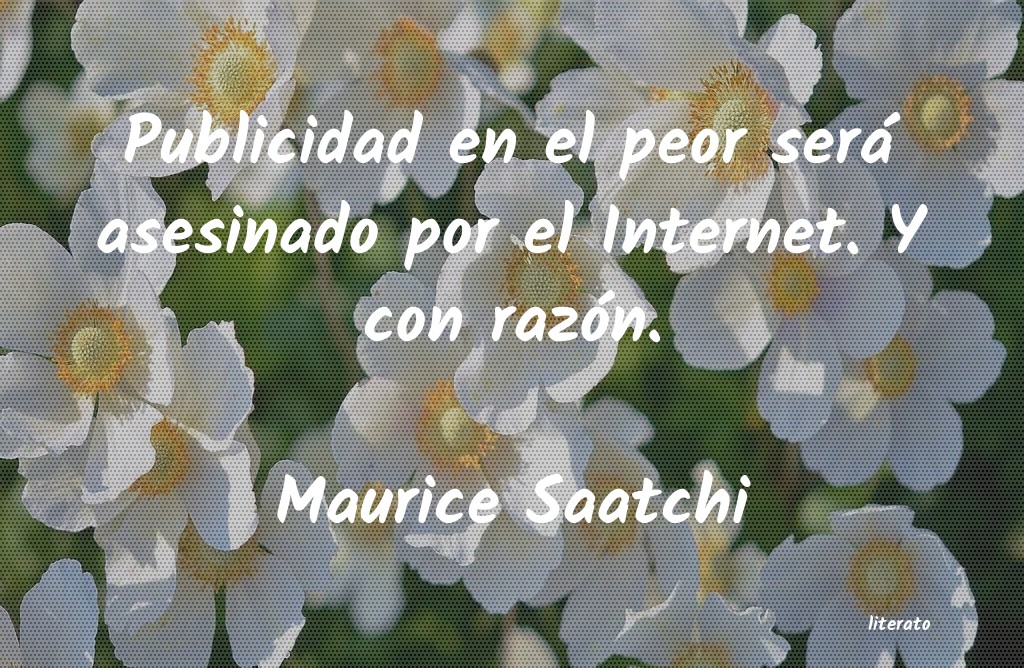 frases de Maurice Saatchi