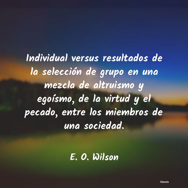 Frases de E. O. Wilson