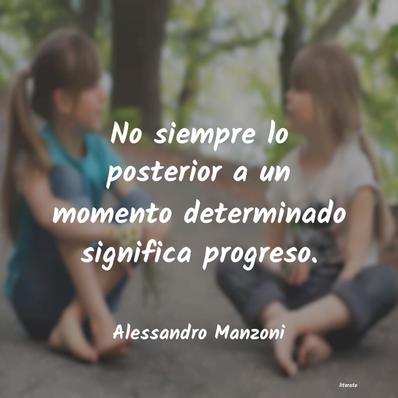 Frases de Alessandro Manzoni