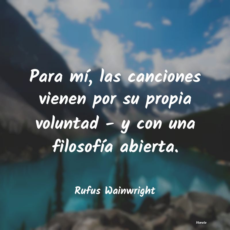frases de Rufus Wainwright