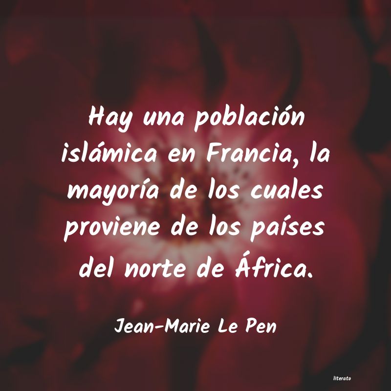 Frases de Jean-Marie Le Pen