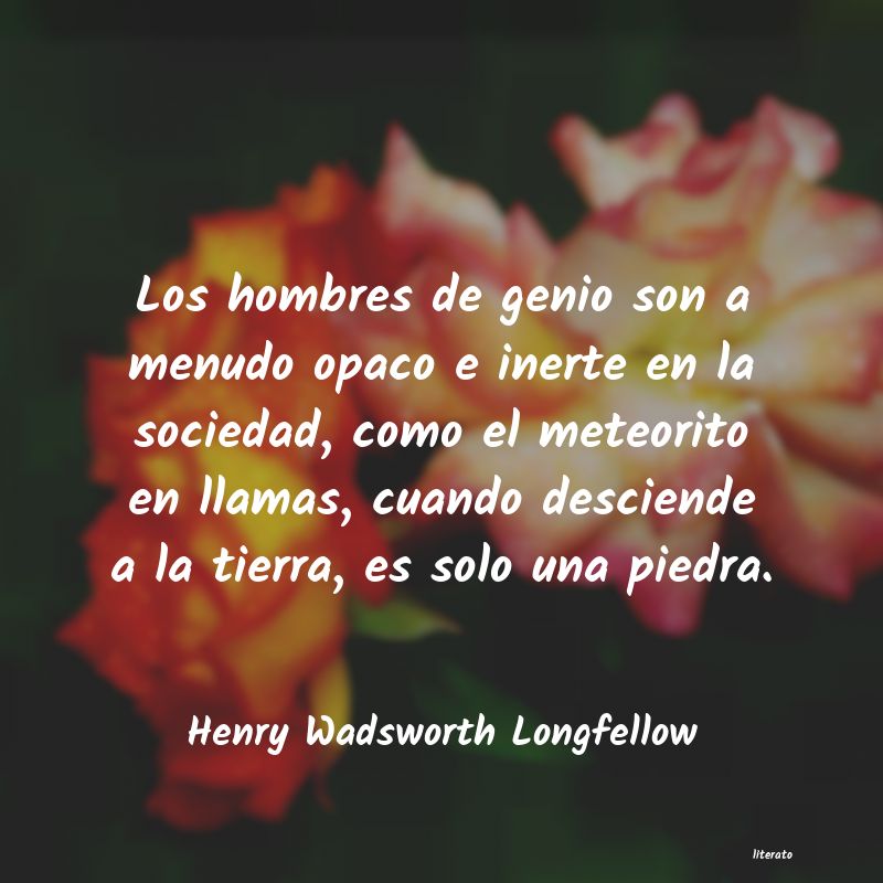 frases de Henry Wadsworth Longfellow