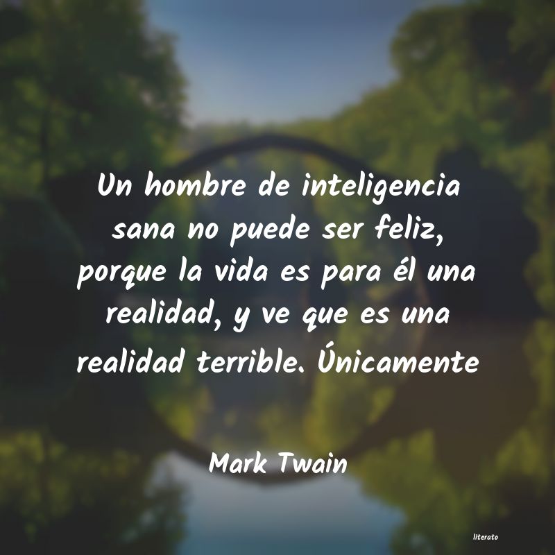 Mark Twain: Un hombre de inteligencia sana