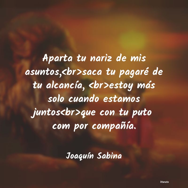 Frases de Joaquín Sabina