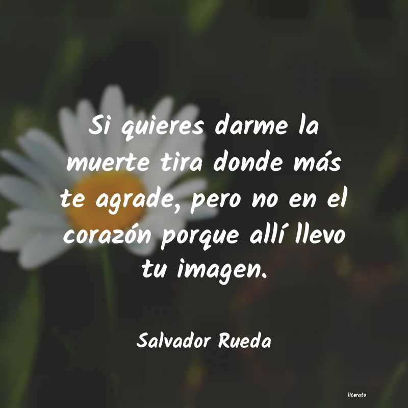 frases de Salvador Rueda