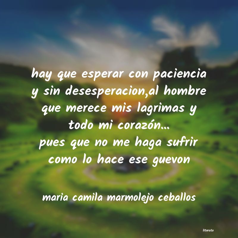 Frases de maria camila marmolejo ceballos