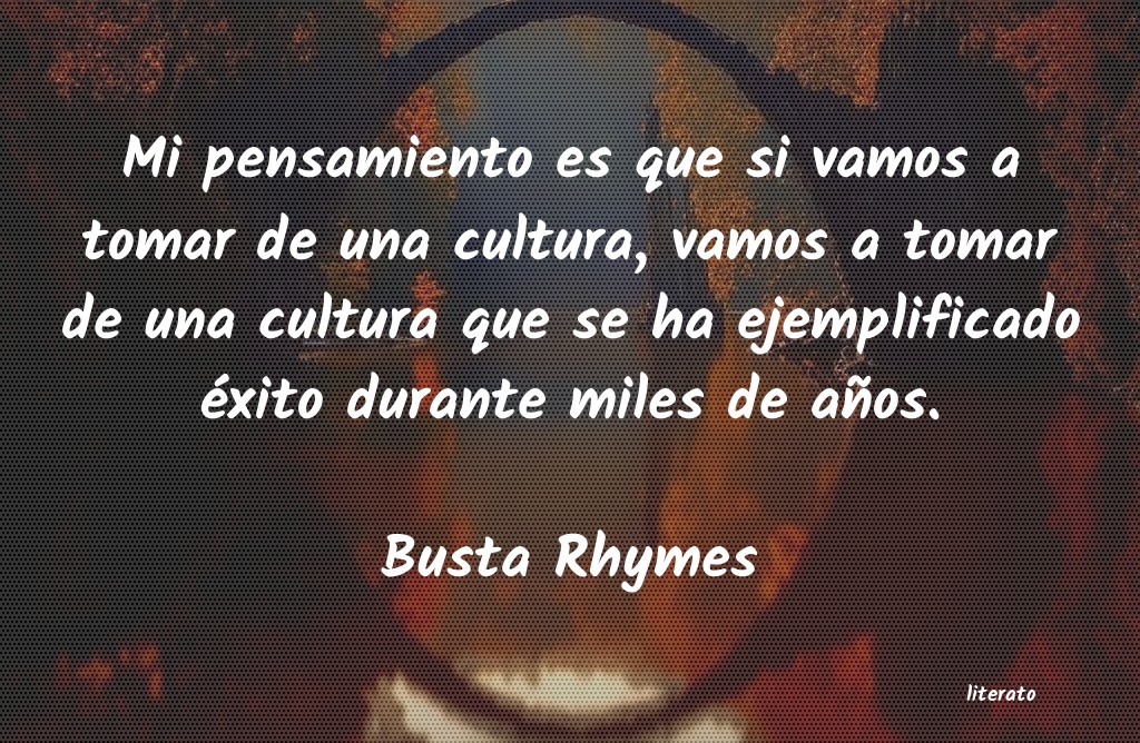 frases de Busta Rhymes