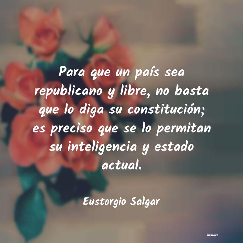 Frases de Eustorgio Salgar