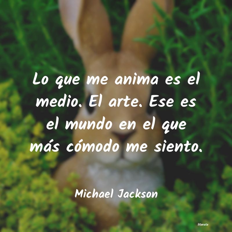 Frases de Michael Jackson