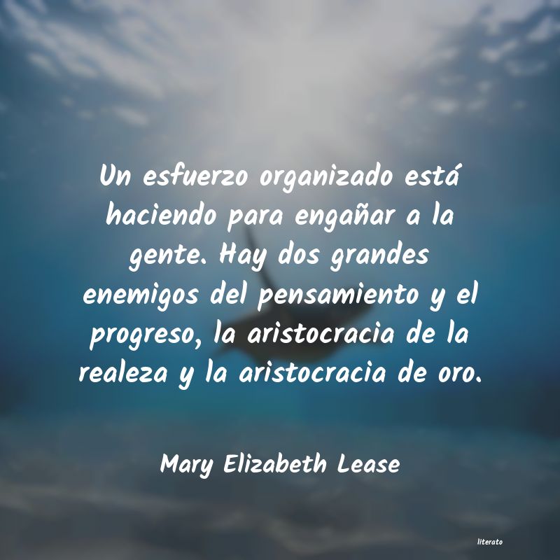 Frases de Mary Elizabeth Lease