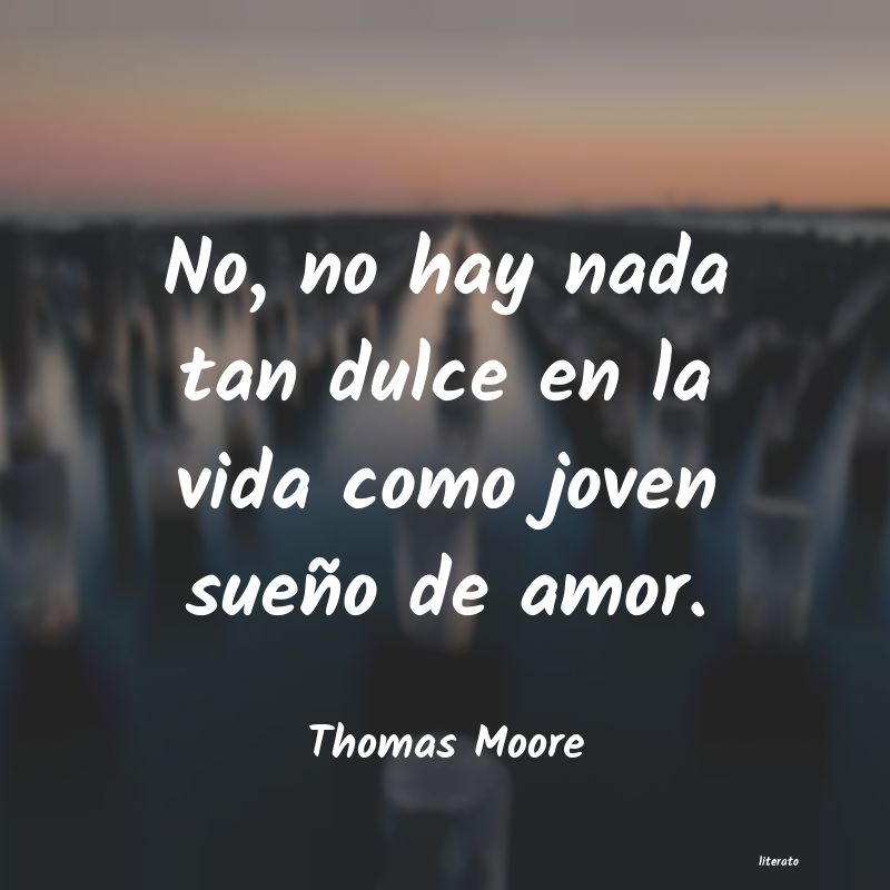 Frases de Thomas Moore