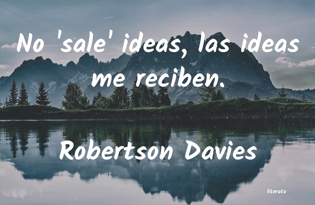 frases de Robertson Davies