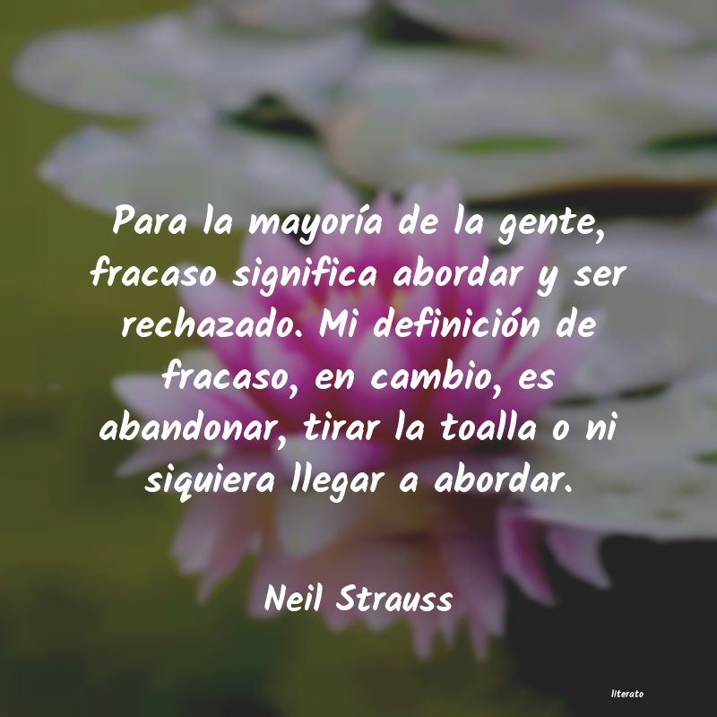 Frases de Neil Strauss