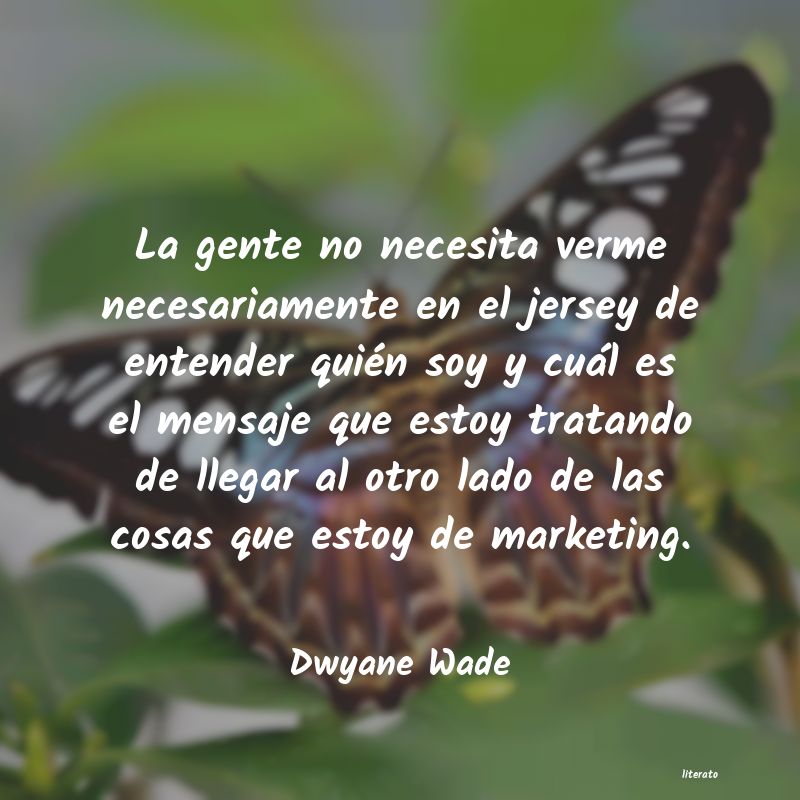 frases de Dwyane Wade