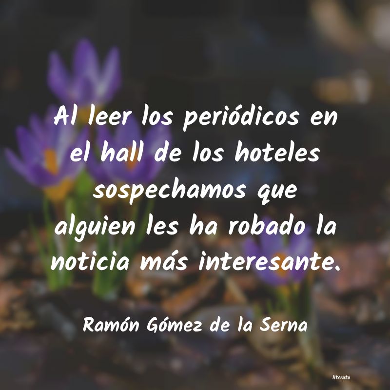 frases de Ramón Gómez de la Serna