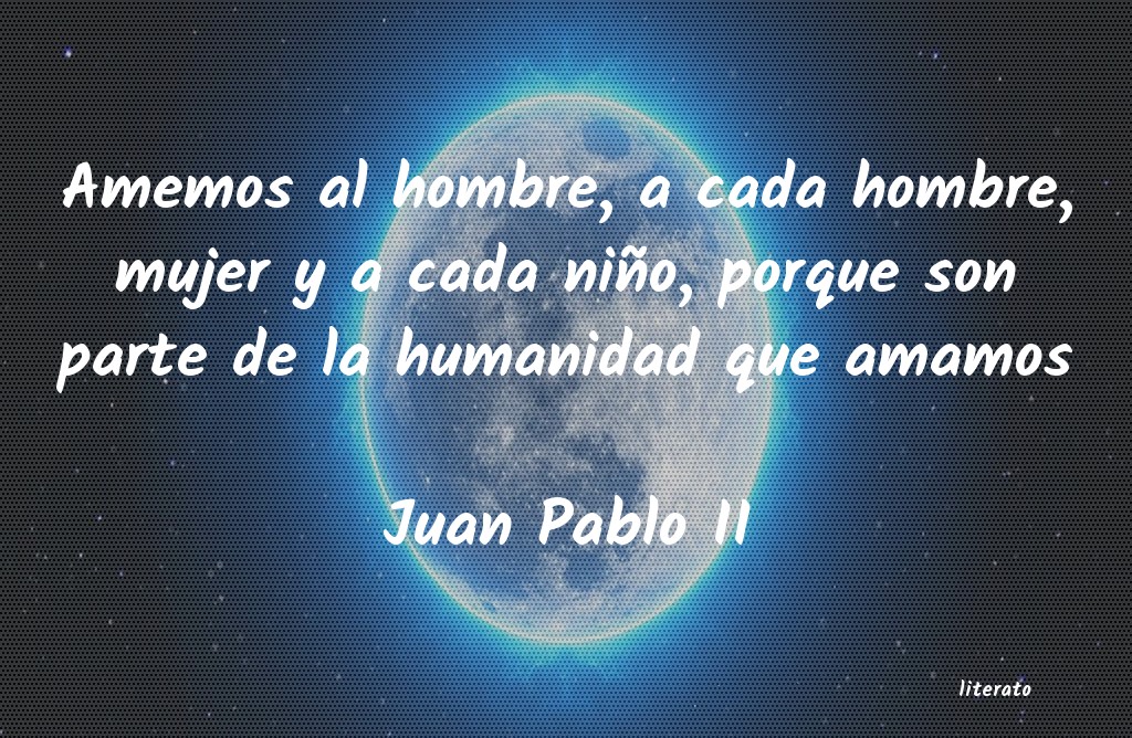 frases de Juan Pablo II