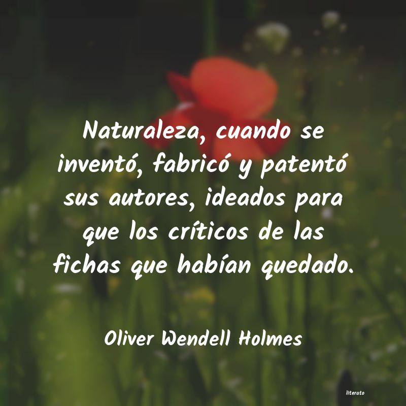 Frases de Oliver Wendell Holmes